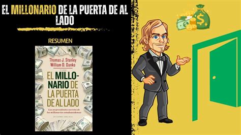 El Millonario De La Puerta De Al Lado Thomas J Stanley Y William D