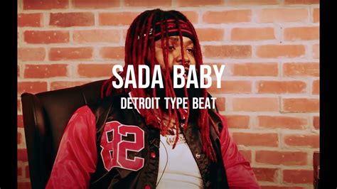 Free Sada Baby X Tee Grizzley X Detroit Type Beat Youtube