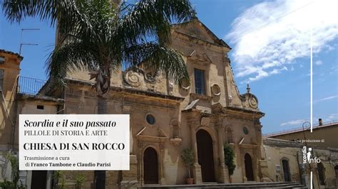 Scordia E Il Suo Passato Pillole Di Storia Ed Arte La Chiesa Di San