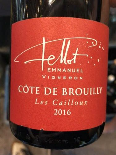 Emmanuel Fellot Vigneron Côte de Brouilly Les Cailloux Vivino US