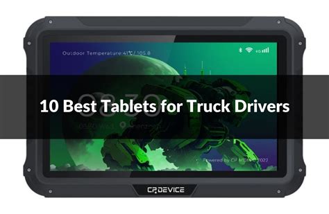 10 Best Tablets For Truck Drivers 2024