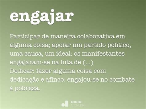 O Que Significa Engajar - Engajar - Dicio, Dicionário Online de Português