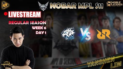 🔴live Nobar Mpl Id S11 Rrq Vs Evos Minggu Ke 6 Hari 1 Youtube