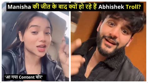 Why Is Abhishek Malhan Trolling After Manisha Rani S Victory On Jhalak