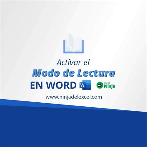 Activar El Modo De Lectura En Word Aprenda Dos Formas Ninja Del Excel