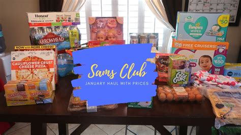 January Sams Club Haul With Prices Lots Of Fun Finds Youtube