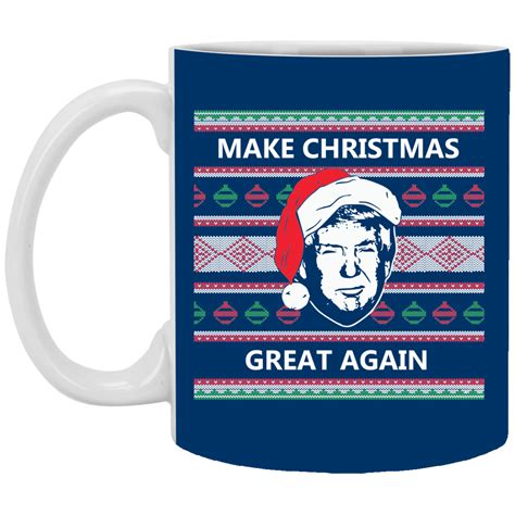 Make Christmas Great Again Trump Coffee Mug Patriot Powered Products