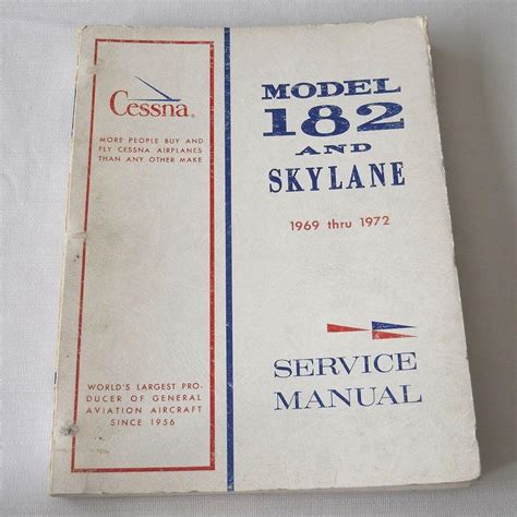 Buy Cessna Service Manual For Model 182 SKYLANE 1969 Thru 1972 In