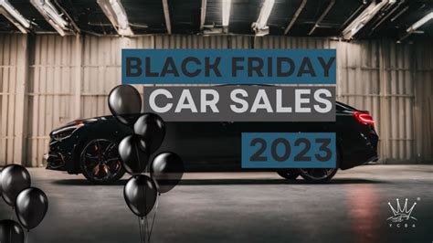 Black Friday Car Deals - Your Car Buying Advocate