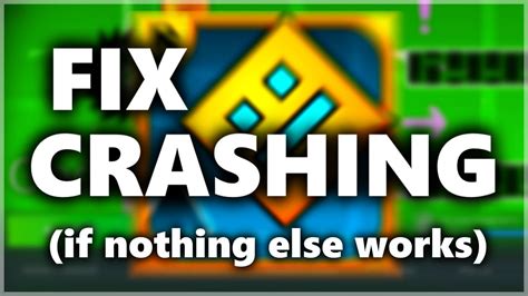 How To Fix Geometry Dash Crashing On Open Read Description Youtube