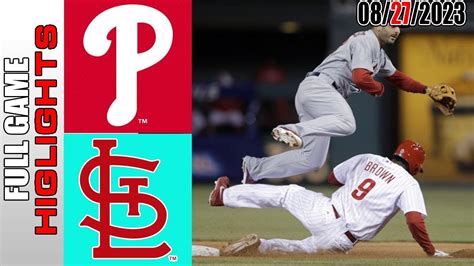 Philadelphia Phillies Vs Stlouis Cardinals Full Game Highlights Today