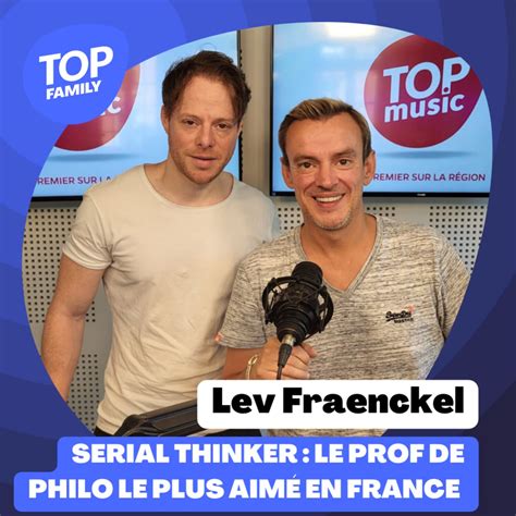 Lev Fraenckel Alias Serial Thinker Le Prof De Philo Le Plus Connu Sur