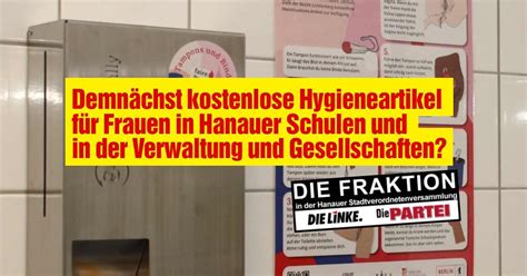 Demn Chst Kostenlose Hygieneartikel F R Frauen In Hanauer Schulen Und