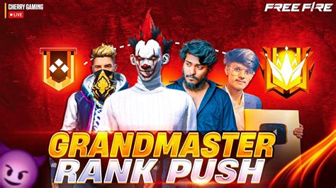 🔴[live] Grandmaster Push 👑 Season 41 🔥 Serious Grandmaster Pushing😡 Cherry Gaming Garena Free