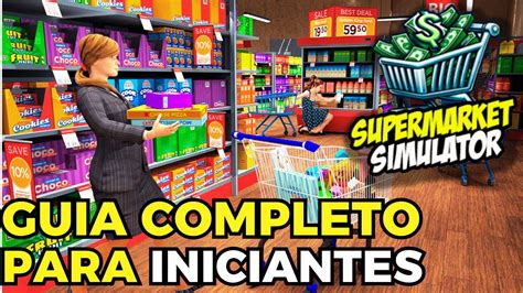 Guia Completo De Como Come Ar Bem Em Supermarket Simulator Dicas