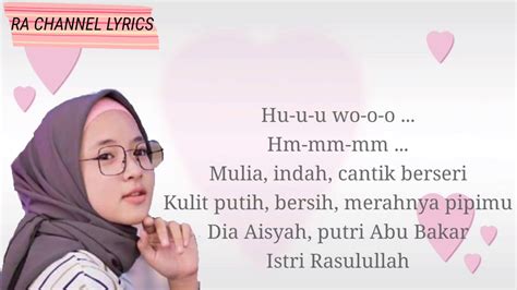 Aisyah Istri Rasulullah Nissa Sabyan Cover Lyrics Youtube