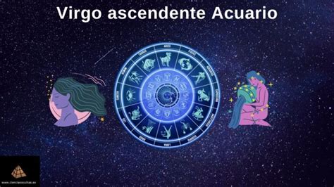 Virgo ascendente Acuario personalidad única Ciencias ocultas