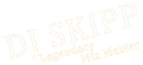 Dj Skipp Dj Producer Remixer Dj Skipp Dj Producer Remixer