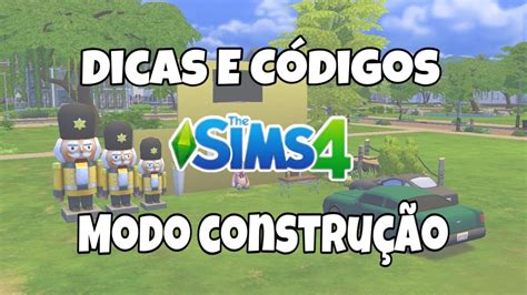 DICAS E CHEATS DE CONSTRUÇÃO The Sims 4 YouTube