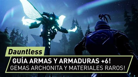 Gu A Armas Y Armaduras Nivel Gemas De Archonite Y Materiales Raros