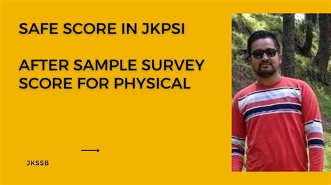 Safe Score For Jkpsi Physical Test Youtube