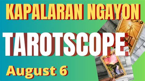 Horoscope For Today Daily Tarot August Kapalaran Ngayong