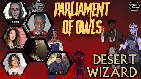 Parliament Of Owls Episode 6 Desert Wizard Youtube