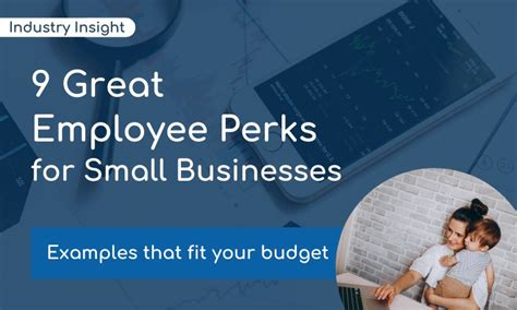 Great Employee Benefits For Small Businesses In Compt