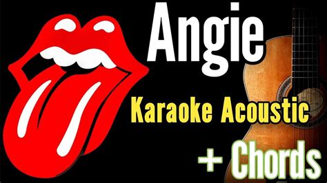 The Rolling Stones Angie Karaoke Acoustic Guitar And Easy Chords