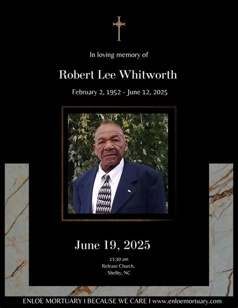 Enloe - Mr. Robert Lee Whitworth, Sr., 73, of Newton, NC, passed away