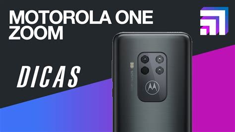 Motorola One Zoom Dicas E Truques Youtube