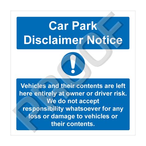 Car Park Disclaimer Notice | superiorsigns.ie