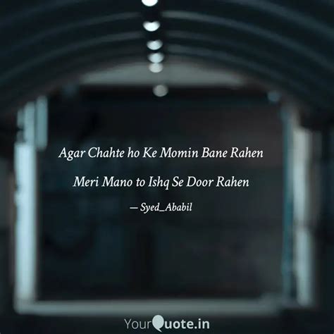 Agar Chahte Ho Ke Momin B Quotes And Writings By Syed Shaaz Uddin