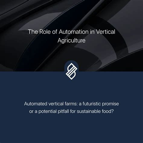 The Role of Automation in Vertical Agriculture → Scenario