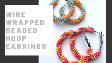 Wire And Beaded Earrings Tutorials