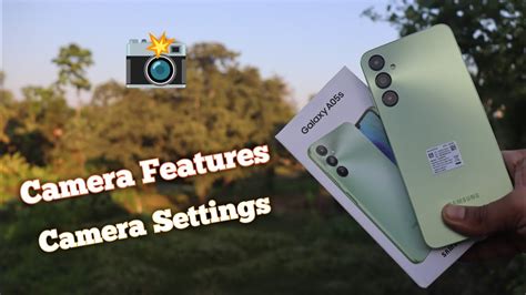 Samsung Galaxy A05s Camera Features And Camera Settings 📸 Youtube