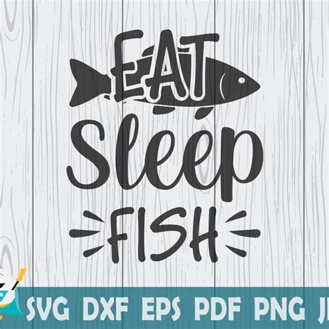 Eat Sleep Fish Svg Etsy