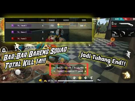 Bar Bar Bareng Squad Total Kill 14 Mabar Bareng Squad YouTube