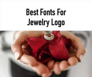 21 Best Fonts For Jewelry Logo: Top Options For You Today