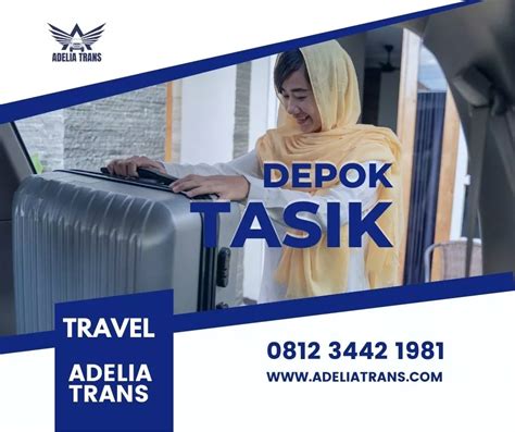 Travel Depok Tasikmalaya Pesan Hari Ini Jemput Jam 5 Sore