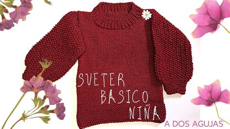 Suéter Básico Para Niña tejido a dos agujas BASIC sweater for girl