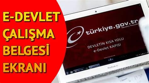 Çalışma Belgesi E Devletten Nasıl Alınır