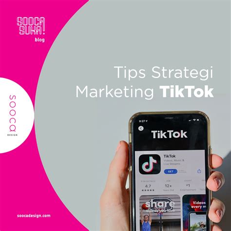 Menarik Inilah Tips Sukses Strategi Marketing Di Tiktok