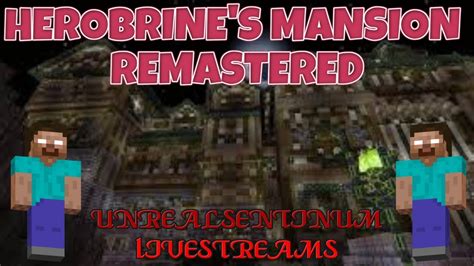 Minecraft Horror Map Herobrine S Mansion Remastered Part Youtube