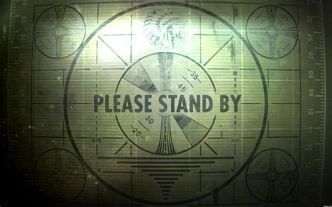 Fallout 4 Please Stand By Wallpaper posted by Ryan Simpson