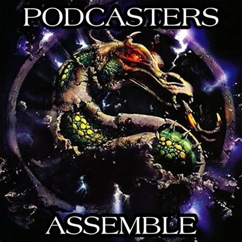 Podcasters Assemble A Movie Podcast Mortal Kombat Annihilation