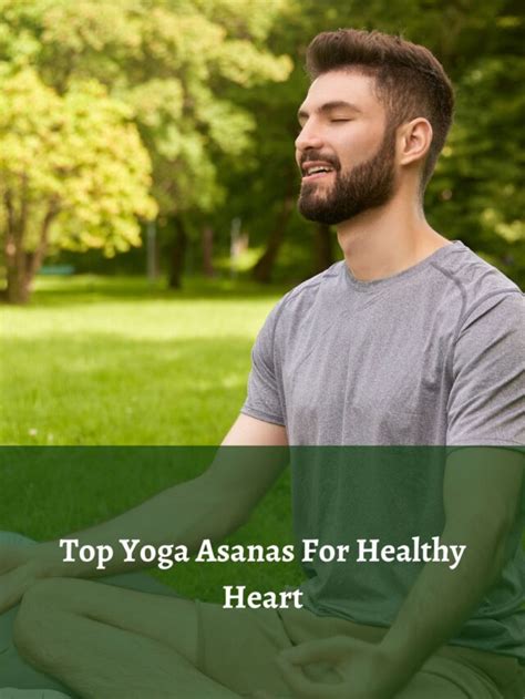 Top Yoga Asanas For Healthy Heart Ayurvedasahihaicom