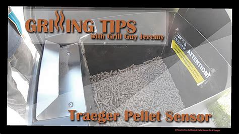 How Do You Calibrate A Pellet Sensor On A Traeger Pastime Bar And Grill