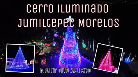 Cerro Iluminado En Jumiltepec Morelos Villa Iluminada Jumiltepec