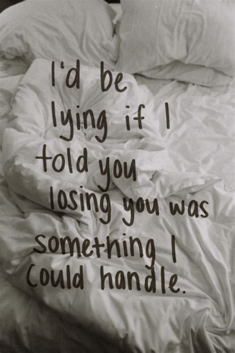 I Dont Want To Lose You Quotes Quotesgram